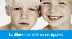 La diferencia está en ser iguales