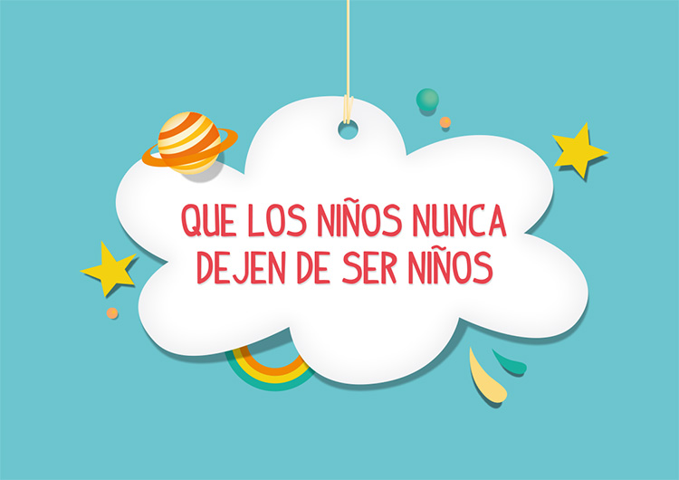 Que los niños nunca dejen de ser niños - 1