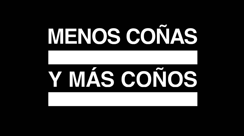 Menos coñas y más coños - 2