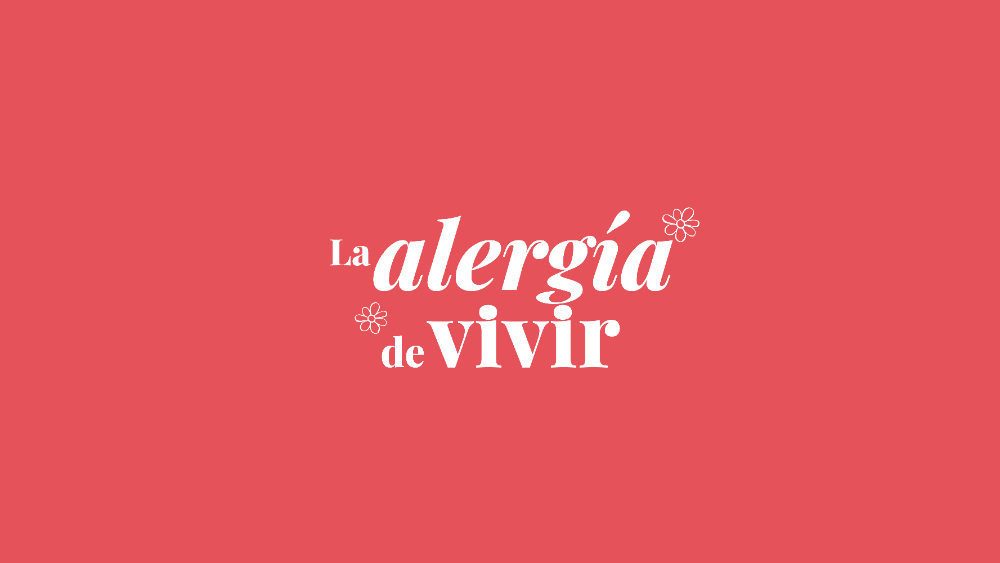 La alergía de vivir - 2