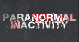 Paranormal Inactivity