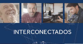 Interconectados. Es Diabetes. Es tu vida