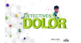 Los detectives del dolor