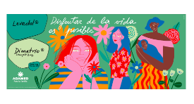Disfrutar la vida es posible