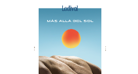 Ladival: Más alla del sol