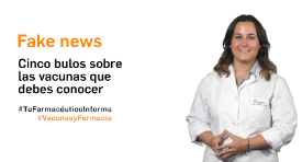 Vacunas y Farmacia. Lucha contra la desinformación