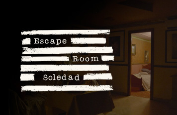 Escape Room Soledad - 3