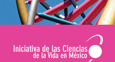 Iniciativa ciencias de la vida en México