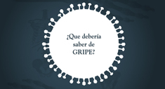 ¿Qué debería saber sobre gripe?