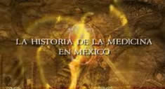 Historia de la Medicina en México