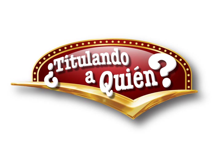 Titulando a quien - 1