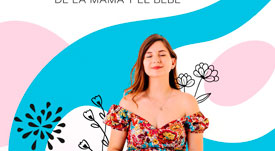 Complementa la Alimentación de la Mamá y el Bebé