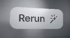 No Rerun Button