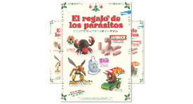 El Regalo de los Parásitos.